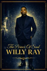 Willy Ray ” The Prince Of Soul “